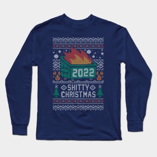 Ugly Shitty Christmas Sweater 2022 Long Sleeve T-Shirt